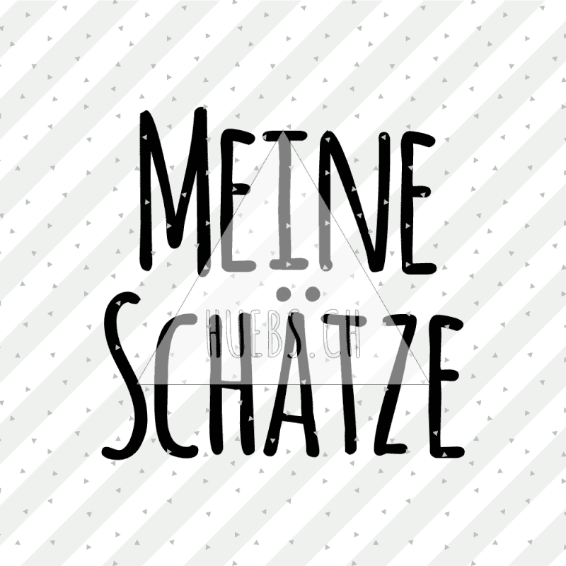 Plottermotiv - Meine Schätze