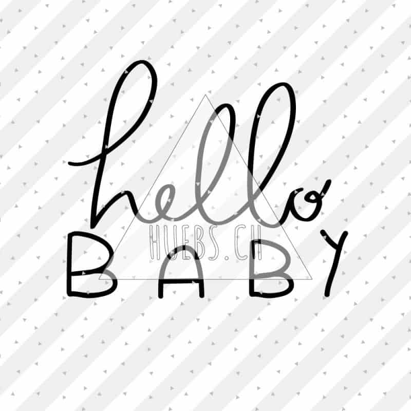 Plottermotiv - hello baby