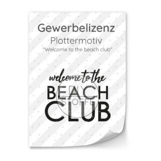 Lizenz - Plottermotiv - Welcome to the Beach Club