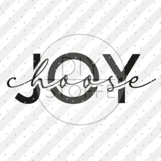 Plottermotiv - Choose joy