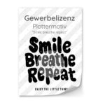 Lizenz Smile Breathe Repeat Plottermotiv Diy Stoffe