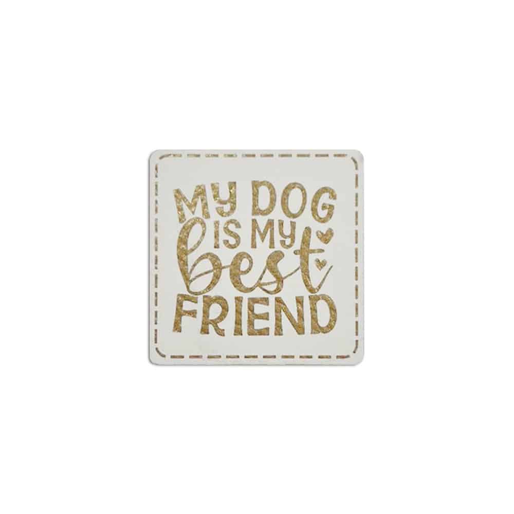 Label Dog Best Friend 40 X 40 Mm Staubweiss Gold Label Dog Best Friend 40 X 40 Mm Staubweiss Gold