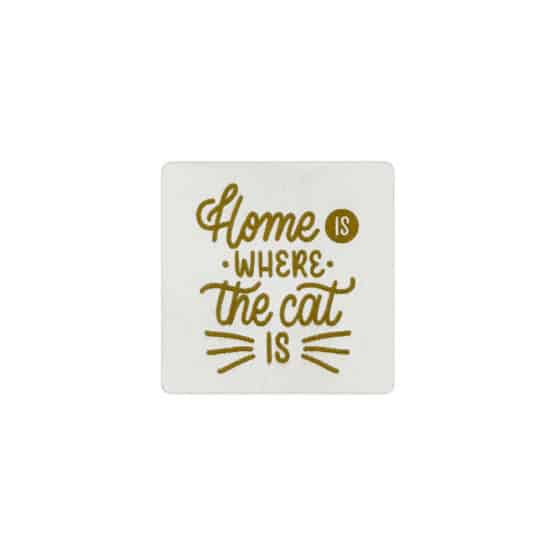 Label Home Is Where That Cat Is 40 X 40 Mm Cremeweiss