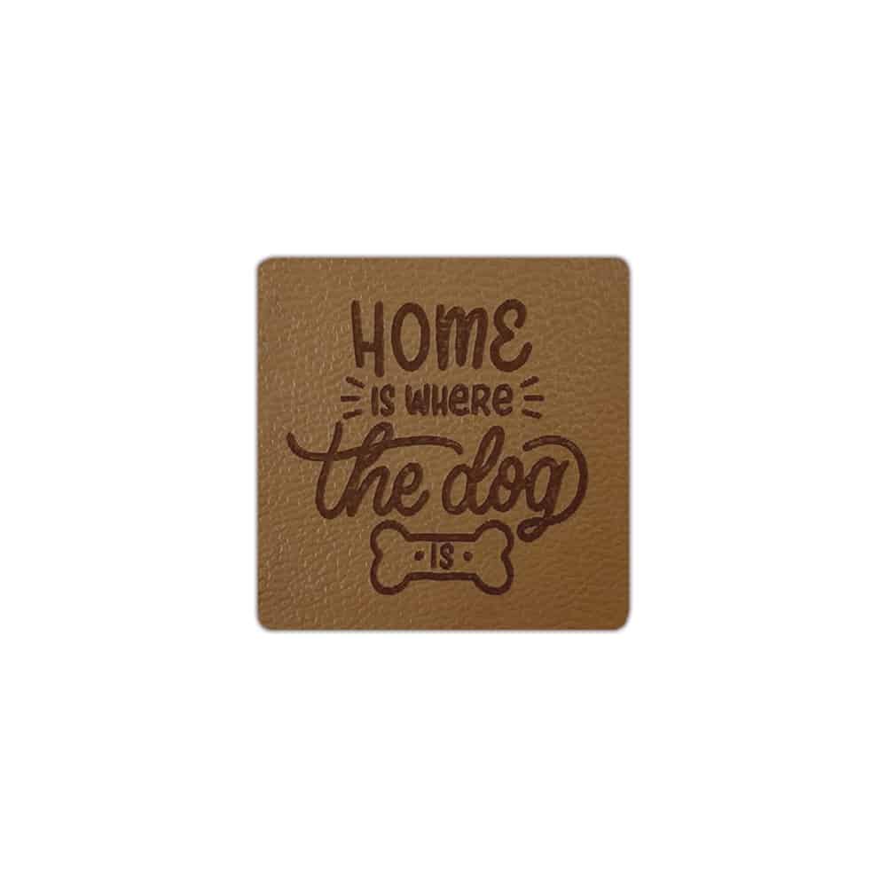 Label Home Is Where That Dog Is 40 X 40 Mm Camel Braun Label Home Is Where That Dog Is 40 X 40 Mm Camel Braun
