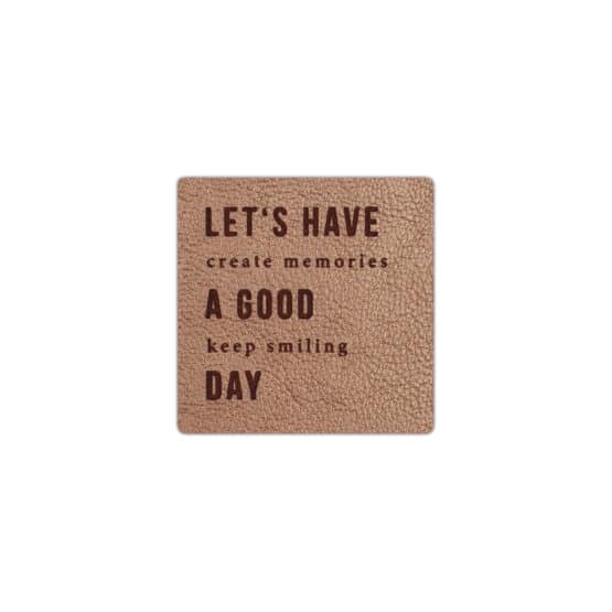 Label Lets Have A Good Day 40 X 40 Mm Kupfer Rose