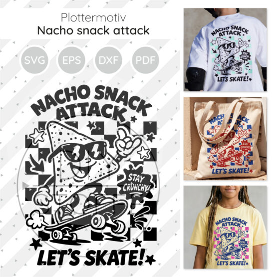 Nacho Snack Attack Plottermotiv 1 Diy Stoffe