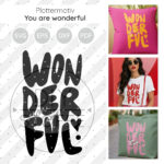 You Are Wonderful Plottermotiv Diy Stoffe 1