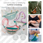 Cutline Crossbag Startbild DIY Stoffe